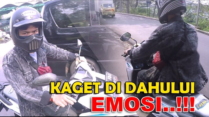 S4Y4 EMOSI..!! Kaget Didahului