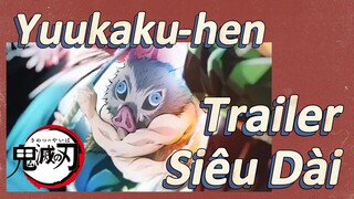 Yuukaku-hen Trailer Siêu Dài