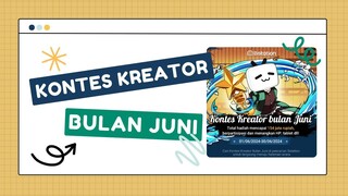 Kontes Kreator bulan Juni 2024