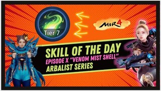 Venom Mist Shell (#10 Arbalist Skill of the Day) Mir4