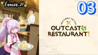 Outcast’s Restaurant - Episode 03 - English subtitle