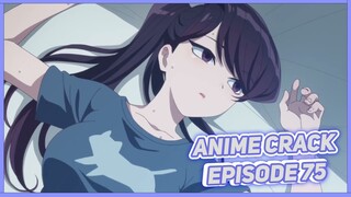 Aku bingung kalau seperti ini ( Anime on Crack Indonesia Episode 75 )