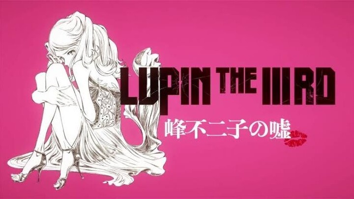 Lupin the 3rd Mine Fujiko no Uso Movie HD Sub Indo