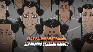 KLAN INI LEBIH MENGERIKAN DARIPADA KLAN UCHIHA!