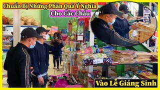 Công Giáp || Chuẩn Bị Nhiều Phần Quà Bí Mật và Ý Nghĩa Cho Các Em Nhận Dịp Giáng Sinh Sắp Tới