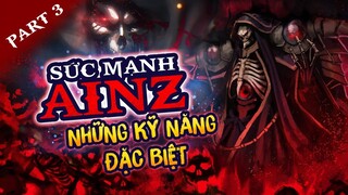 Sức Mạnh Bá Đạo Của Ainz Ooal Gown Đấng Tối Cao Nazarick Part.3 -Skill Bá Đạo Nhất Của Ainz OverLord