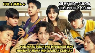 OH MY GHOST CLIENTS FULL EPISODE 1-10 END
