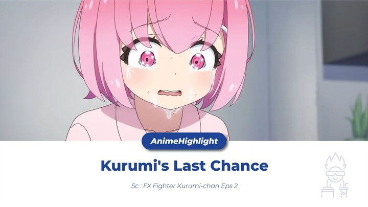 Kurumi's Last Chance (FX Fighter Kurumi Chan Eps 2)