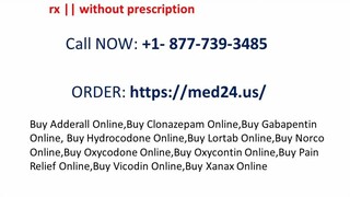 F⛧u⛧L⛧L {[ ᴵ.ⁿ.ᶠ.ᵒ]} of ≋B'u'y Lortab Online overnight || no rx || without prescription© — CoMpleTE