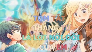 Tóm tắt phim "Tháng 4 là lời nói dối của em" | AL Anime