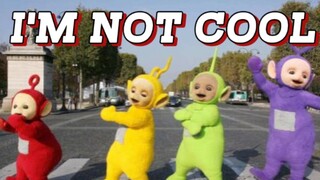 Saat Teletubbies Bertemu "Aku Tidak Keren"