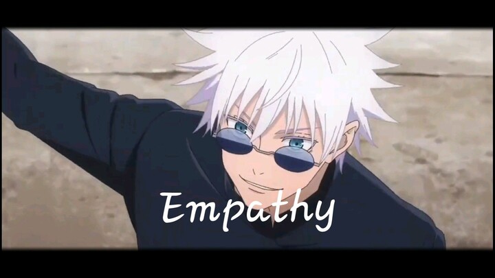 Gojo Saturo-Empathy [Edit]