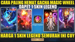 CARA PALING HEMAT GACHA DI MAGIC WHEEL 2023! TRIK HEMAT DAPATKAN 1 SKIN LEGEND - Mobile legends