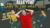 GAME ỨC CHẾ NHẤT 2022 ALLEYCAT của CrisDevilGamer