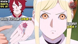 Review Boruto 116 | Siapakah Lemon ?| Segel Kutukan Lemon ?