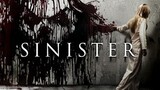 Sinister|Horror|Thriller