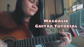 Magbalik - Callalily || Guitar Tutorial || Plucking & Strumming Pattern