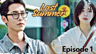 Last Summer Episode 1 Subtitle Bahasa Indonesia