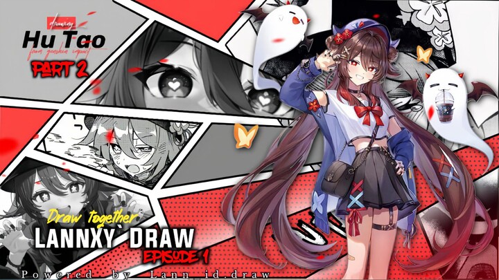 𝐏𝐀𝐑𝐓 2 || Drawing Hu Tao from Genshin Impact 😍