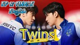 🇹🇭 TWINS The Series (2023) EP 12 FINALE EngSub