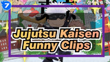 [Jujutsu Kaisen] Funny Clips Collection (Updating)_7