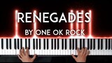 Renegades by ONE OK ROCK (Rurouni Kenshin / Samurai X) movie theme song OST piano cover /sheet music