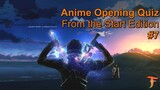 Anime Opening Quiz #7 (guess 50 op + 5 ed from beginning)