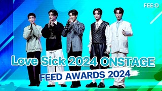 “Love Sick 2024” ยกแก๊งแจกความสดใส โชว์เพลงสุดพิเศษ บนเวที FEED Y AWARDS 2024 : FEED