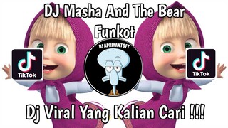 DJ MASHA AND THE BEAR FUNKOT | FUNKOT MASHA AND THE BEAR VIRAL TIK TOK TERBARU 2024 YANG KALIAN CARI