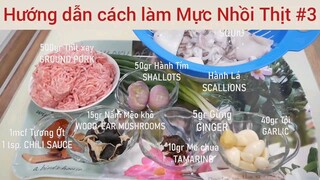 Hướng dẫn cách làm Mực Nhồi Thịt #3