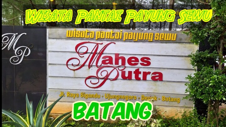 Wisata Pantai Payung Sewu, batang, Jawa Tengah
