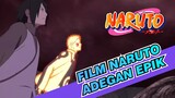 [Naruto | Film] Adegan-adegan Epik