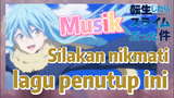 [Slime]Musik | Silakan nikmati lagu penutup ini