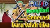 [One Piece] Kompilasi | Generasi baru telah tiba