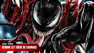 APA JADINYA JIKA VENOM MEMILIKI ANAK YANG LEBIH KUAT? | ALUR CERITA FILM VENOM: LET THERE BE CARNAGE