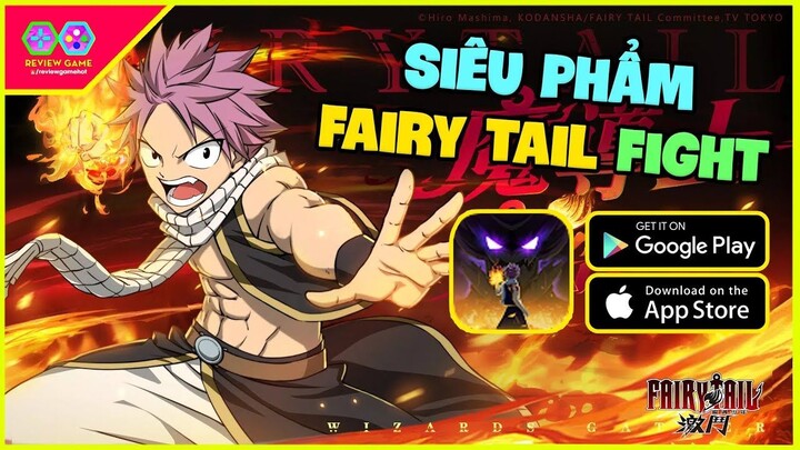 Fairy Tail_ Fight - Review & Cách Tải Siêu Phẩm Fairy Tail 3D Đồ Hoạ Siêu Đỉnh