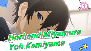Hori and Miyamura[120 fps]OP——Yoh Kamiyama_1