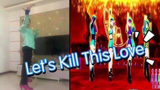 【ใส่ส้นสูงอย่างถูกต้อง】เต็มที่กับพลังการเต้น 2020 Black Pink - Kill This Love (ตัวอย่าง)