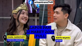 Lapor Pak! 12 Maret 2024 Full