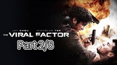 The Viral Factor | Part 2 (dubbing bahasa Indonesia)