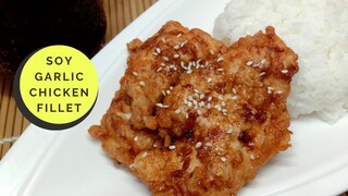 SOY GARLIC CHICKEN FILLET RECIPE // SOY GARLIC FLAVOR CHICKEN FILLET RECIPE