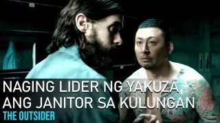 Janitor Sa Kulungan, Naging Lider Ng Yakuza | The Outsider  (2018) Movie Recap Explained in Tagalog