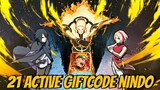 ALL ACTIVE GIFTCODE (21 REDEEM CODE) - NINDO FIRE WILL