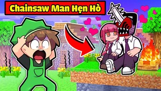 SẦU RIÊNG BẤT NGỜ KHI CHAINSAW MAN CÓ BẠN GÁI TRONG MINECRAFT*NẾU CHAINSAW MAN HẸN HÒ VỚI MAKIMA 😍😍