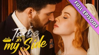 To Be By My Side (Full Movie)