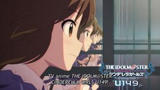 THE IDOLM@STER CINDERELLA GIRLS U149|OFFICIAL TRAILER