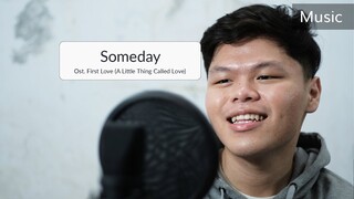 Someday - OST First Love (A Little Thing Called Love) | Cover by Ananda Phan