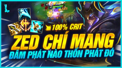 TOP 1 ZED TỐC CHIẾN HƯỚNG DẪN BUILD ZED PHONG CÁCH CHÍ MẠNG 100% CRIT ĐÂM CỰC THỐNN _ LMHT Tốc Chiến