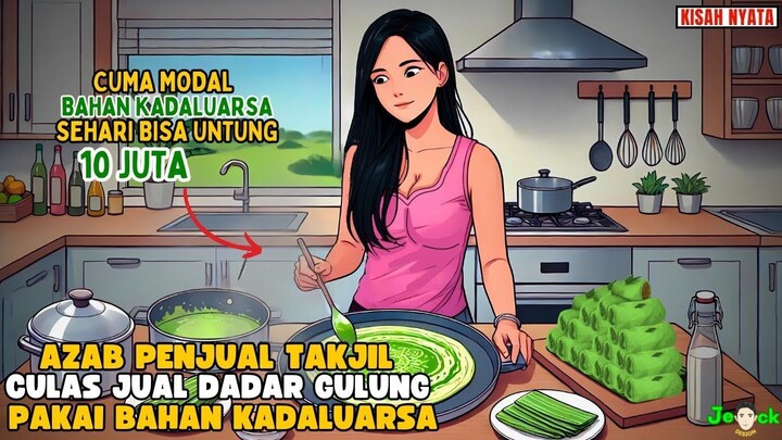 AZAB PENJUAL TAKJIL CULAS JUALAN DADAR GULUNG PAKAI BAHAN BAHAN KADALUARSA
