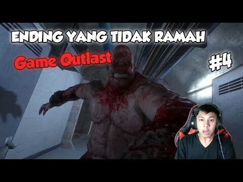 ENDING YANG TIDAK RAMAH OUTLAST #4